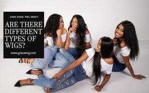 Are There Different Types of Wigs