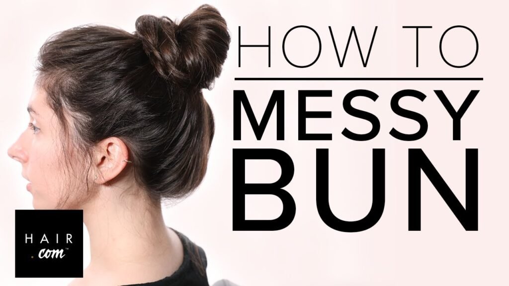 Messy Buns