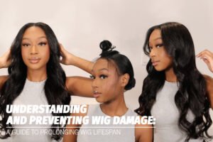 Understanding and Preventing Wig Damage A Guide to Prolonging Wig Lifespan